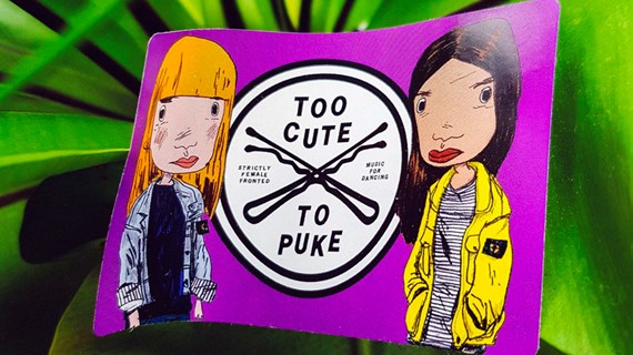Image from the Riff's journal. Text: Too cute to puke, strictly female fronted music for dancing.