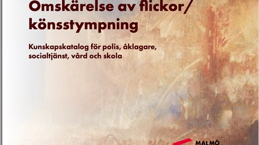 Könsstympning: Kunskapskatalog för polis, åklagare, socialtjänst, vård och skola